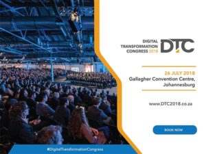Digital Transformation Congress 2018 is set to take place on July 26 at the Gallagher Convention Centre in Midrand.