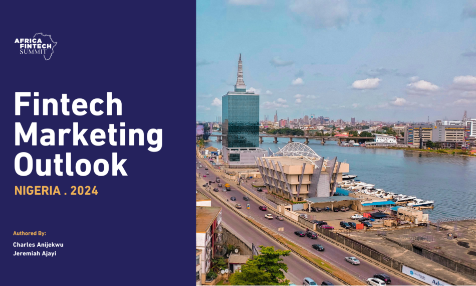 Fintech Marketing Outlook, Nigeria 2024