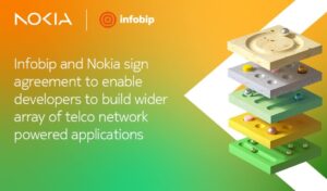 Infobip, and Nokia partnership agreement aimed at empowering the global developer community.